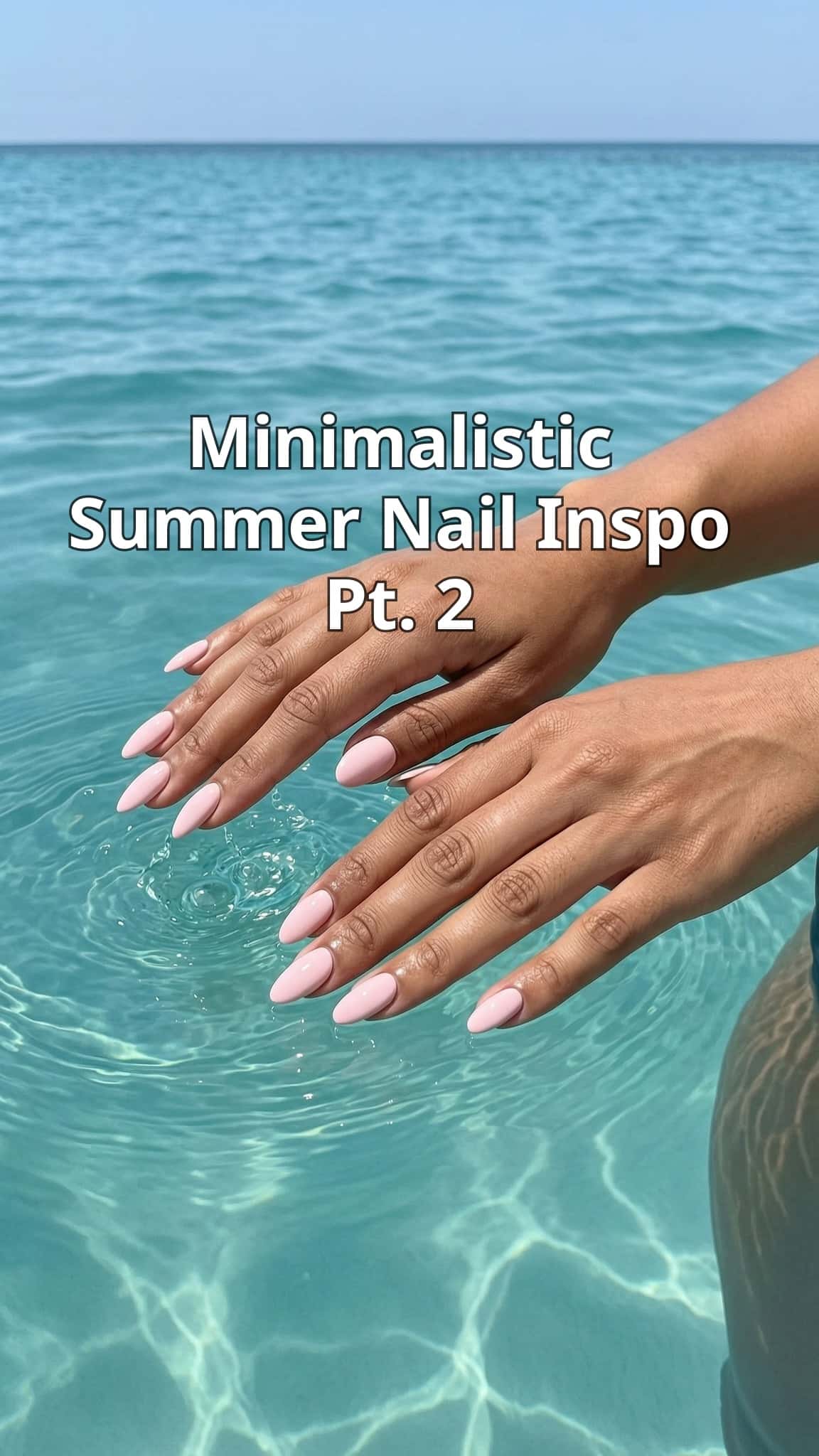 Minimalistic Summer Nail Inspo